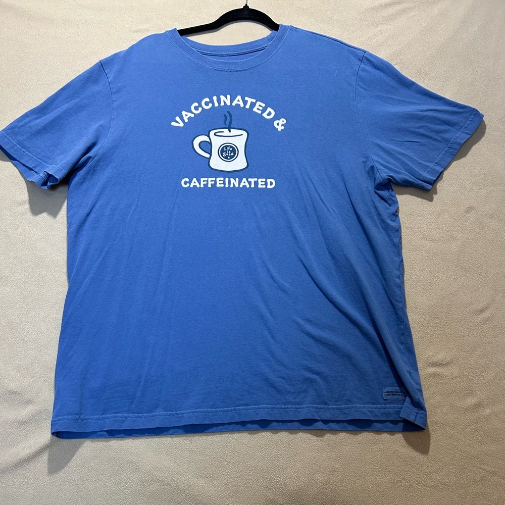 Life is Good shirt, Cotton, Blue, Size XL Caffeinated Vaccinated Halloween Covid